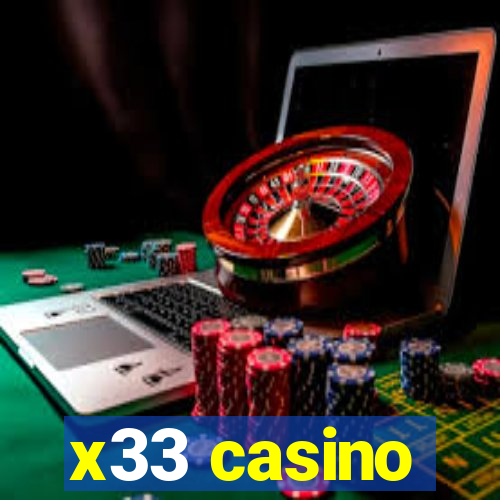 x33 casino